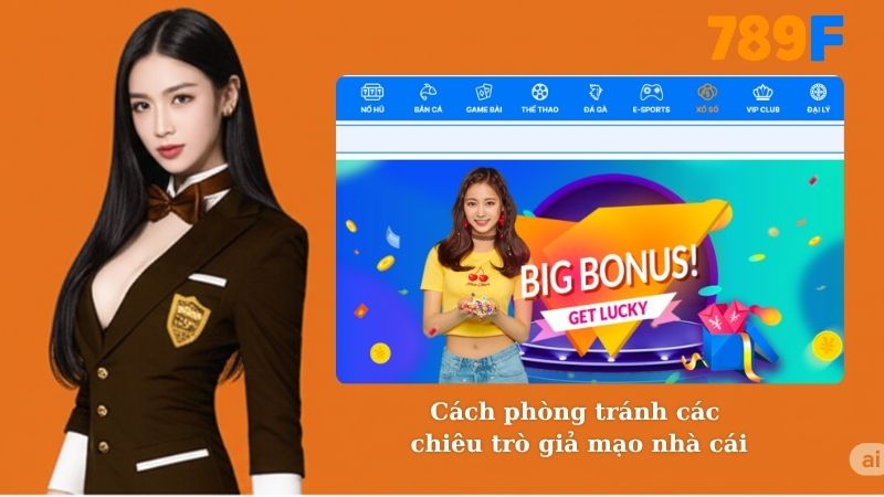 Cách phòng tránh các chiêu trò giả mạo nhà cái