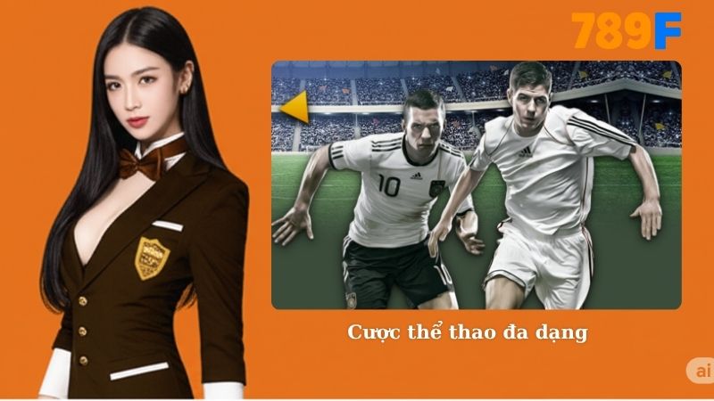 Review các sảnh game 789F - Cược thể thao đa dạng