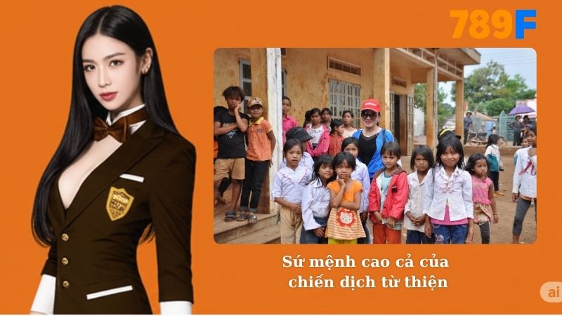 Sứ mệnh cao cả của chiến dịch từ thiện