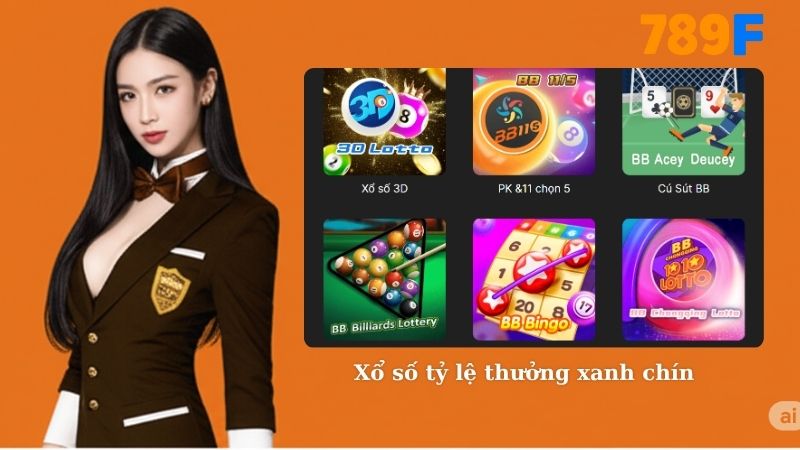 Xổ số tỷ lệ thưởng xanh chín - Review các sảnh game 789F